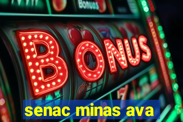 senac minas ava